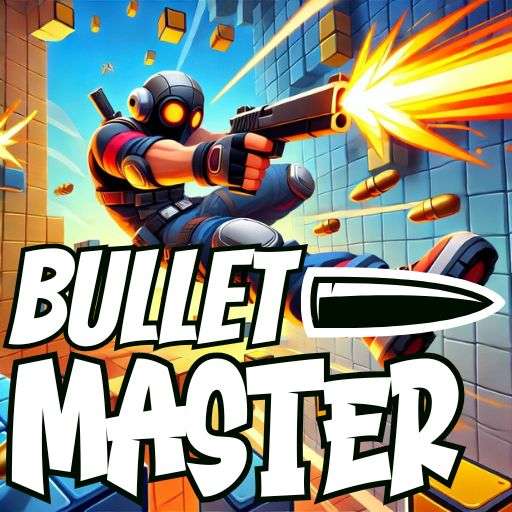 Bullets Master